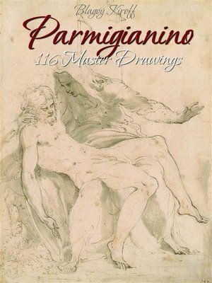 cover image of Parmigianino--116 Master Drawings